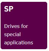 drives for special applications